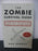 The Zombie Survival Guide Book by Max Brooks