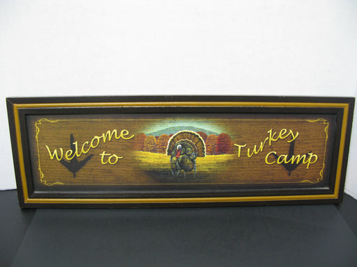 "Welcome to Turkey Camp" Wooden Sign