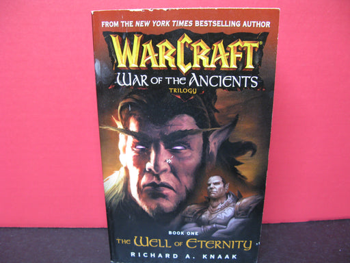 WarCraft War of the Ancients Trilogy Book One