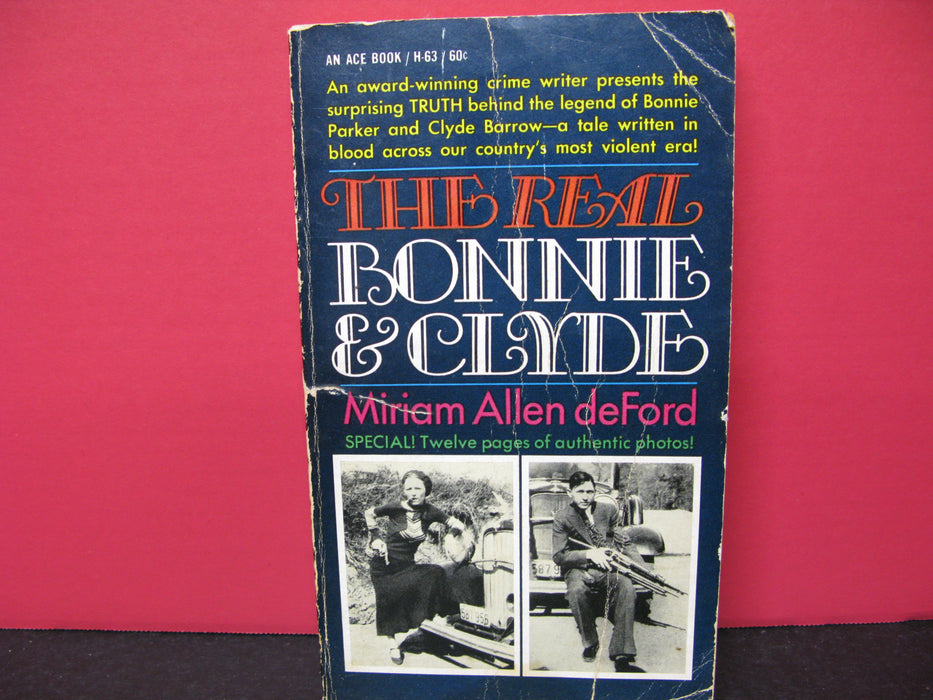 The Real Bonnie & Clyde by Miriam Allen deFord Book