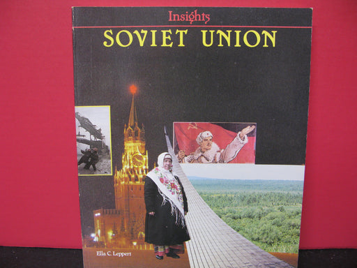 Insights Soviet Union by Ella C. Leppert Book
