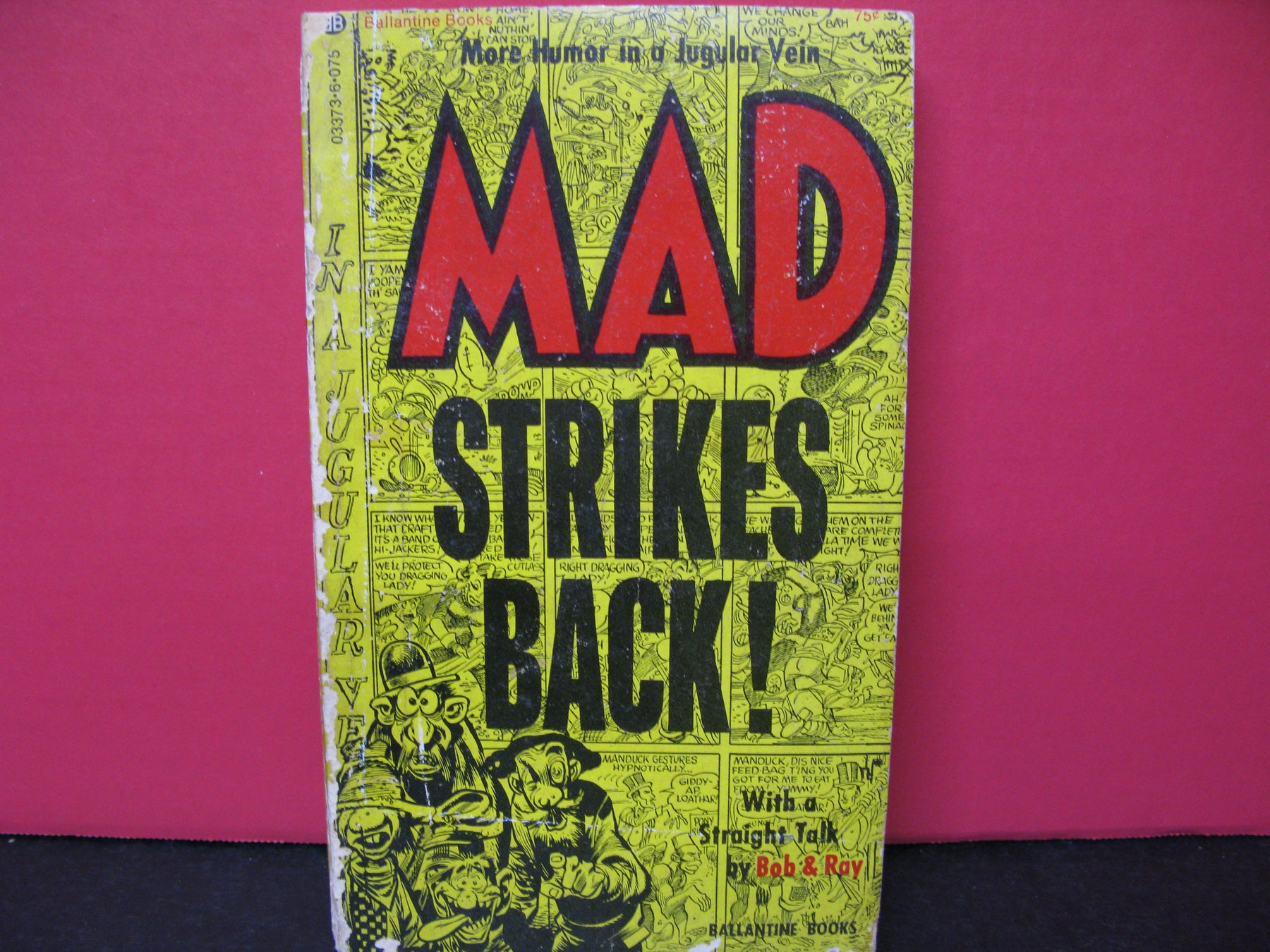Mad Strikes Back! With a Straight Talk by Bob & Ray Book
