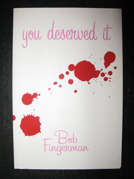You Deserved it by Bob Fingerman-Comic Book