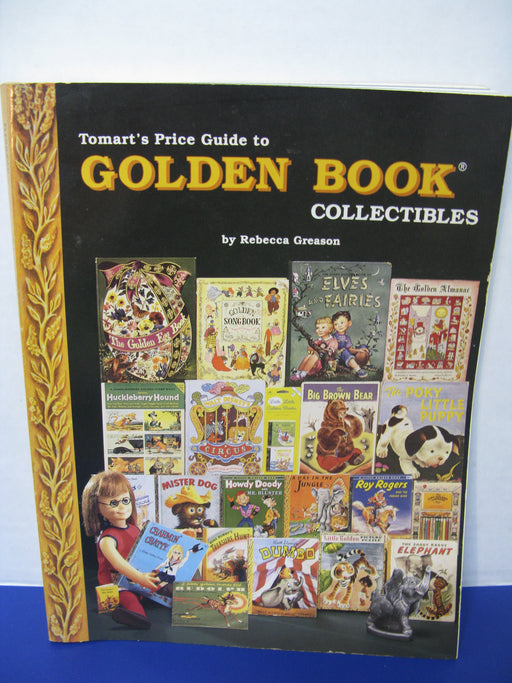 Tomart's Price Guide to Golden Book Collectibles