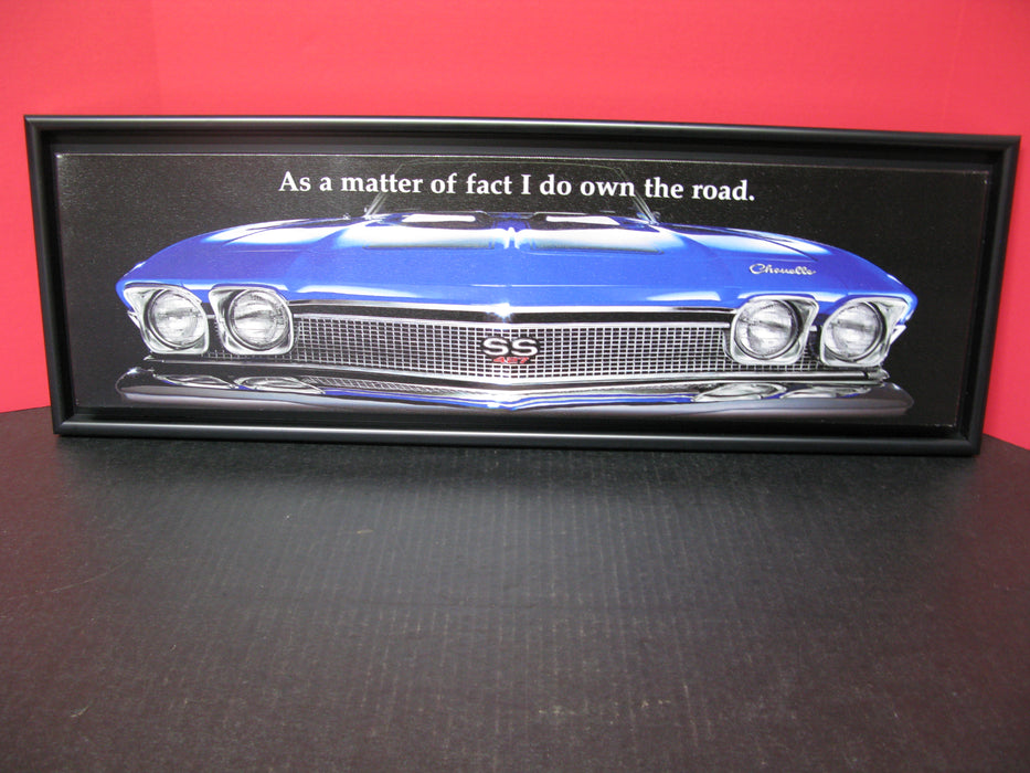 "As a matter of fact I do own the road." Wall Hanging