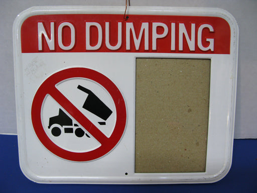 "No Dumping" Photo Sign