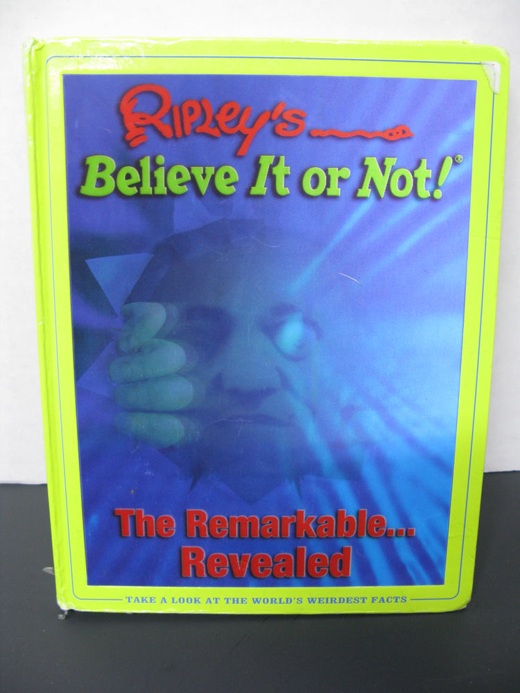 Ripley's Believe It or Not! The Remarkable Revealed