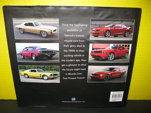 Muscle Cars Past Present Future By the Editors of Consumer Guide Book